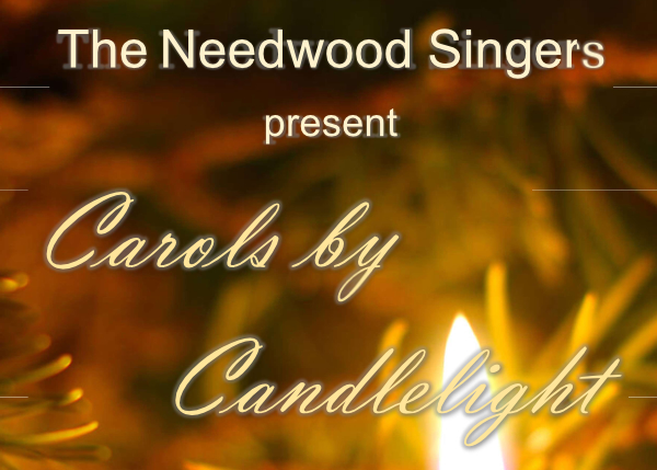 The Needwood Singers Christmas Concert for 2023 will be Carols by Candlelight